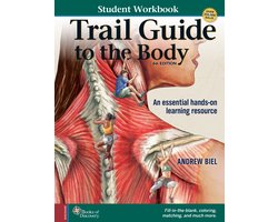 Student Workbook for Biel's Trail Guide to The Body