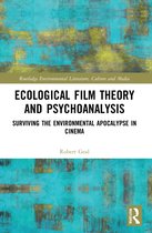 Routledge Environmental Literature, Culture and Media- Ecological Film Theory and Psychoanalysis