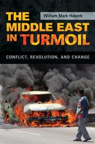 The Middle East in Turmoil