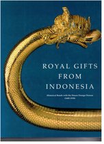 ROYAL GIFTS FROM INDONESIA