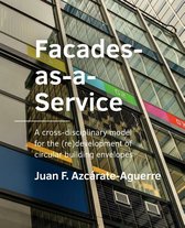 A+BE Architecture and the Built Environment - Facades-as-a-Service