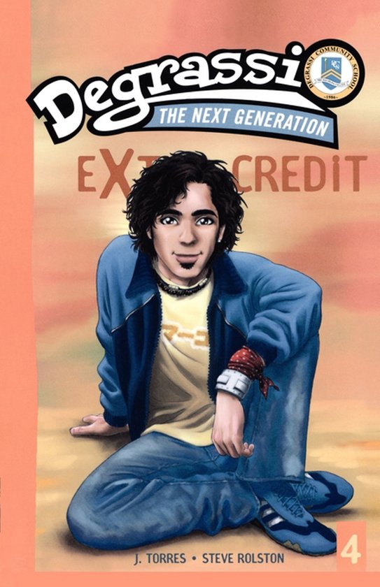 Degrassi Extra Credit 4 - cover