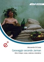 I quaderni di Arabeschi 1 - Caravaggio secondo Jarman