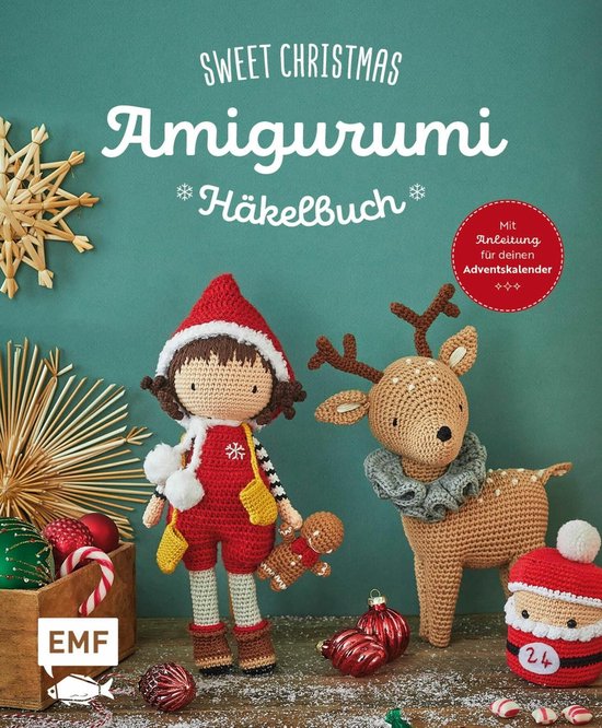 Sweet Christmas -Das Amigurumi-Häkelbuch (ebook), Edition Michael Fischer