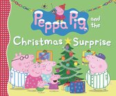 Peppa Pig- Peppa Pig and the Christmas Surprise
