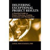 Delivering Exceptional Project Results