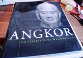 Angkor : gottliches Erbe Kambodschas