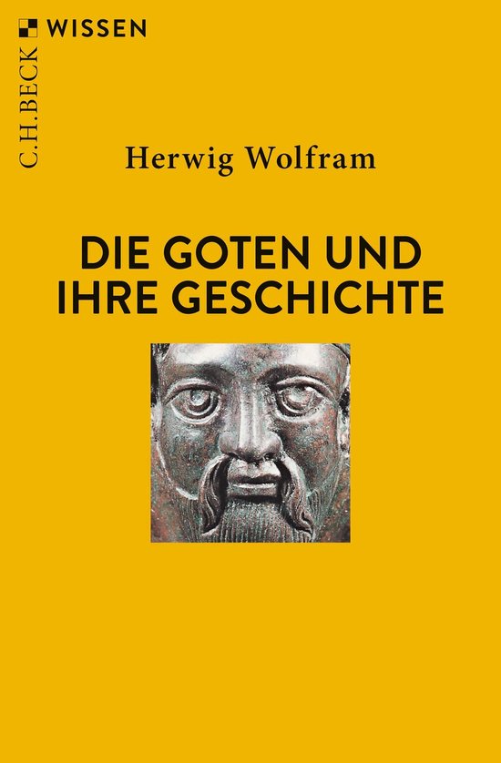 Beck'sche Reihe 2179 - Die Goten und ihre Geschichte - cover
