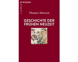 Beck'sche Reihe 2760 - Geschichte der Frühen Neuzeit