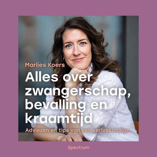 Alles over zwangerschap, bevalling en kraamtijd - cover
