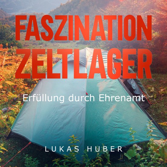 Faszination Zeltlager - cover