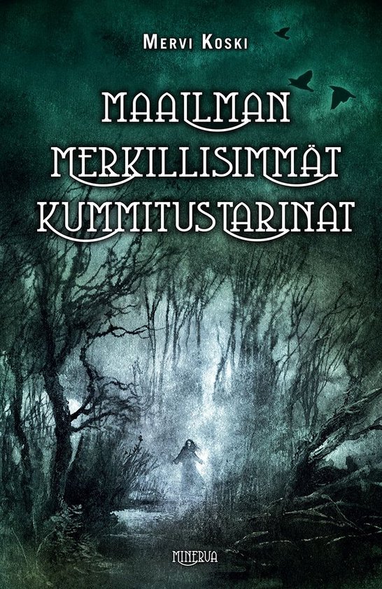 Maailman merkillisimmät kummitustarinat - cover