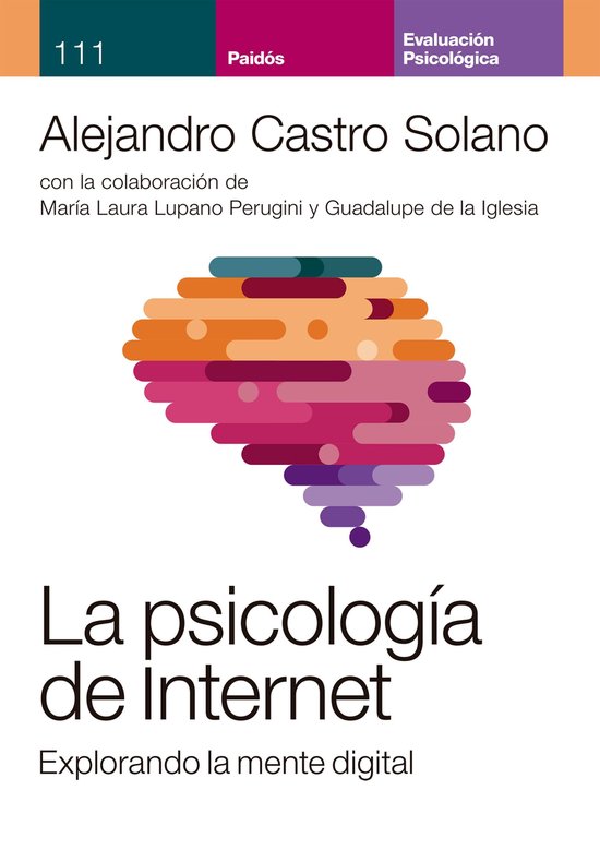 Evaluación Psicológica - La psicología de Internet. Explo ... - cover