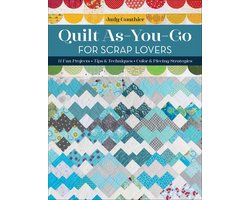 Quilt As-You-Go for Scrap Lovers