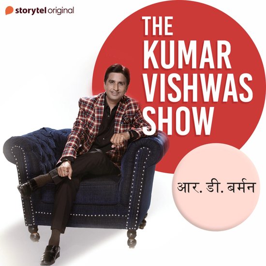 The Kumar Vishwas Show - R.D. Burman - cover