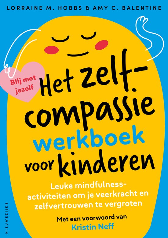 Het zelfcompassiewerkboek voor kinderen