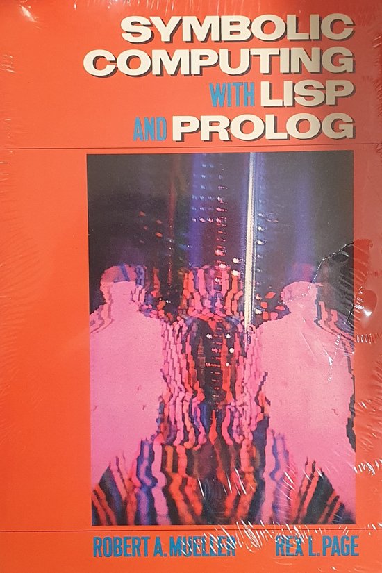 Symbolic Computing With Lisp and Prolog - cover