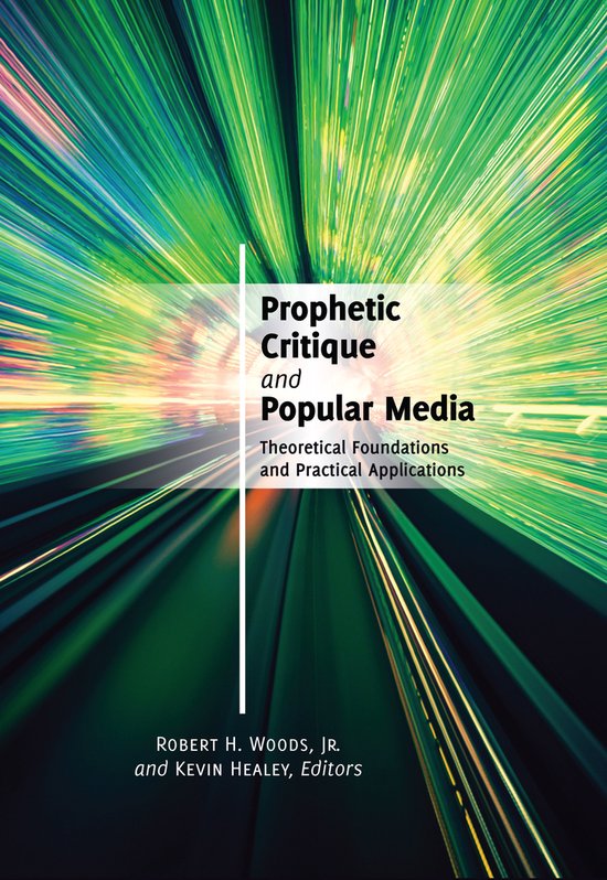 Prophetic Critique and Popular Media - cover