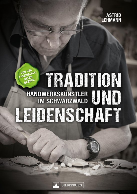 Tradition und Leidenschaft – Handwerkskünstler im Schwarz ... - cover