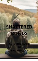 SHATTERED BONDS