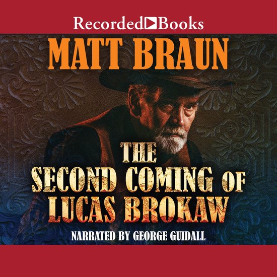 The Second Coming of Lucas Brokaw - cover