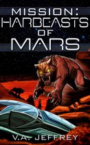 Mission 4 - Harbeasts of Mars