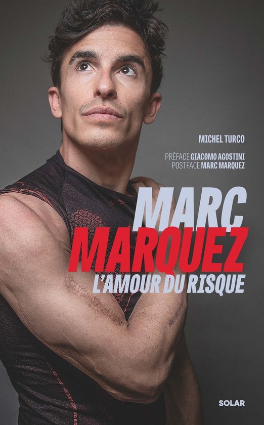 Marc Marquez, l'amour du risque - cover