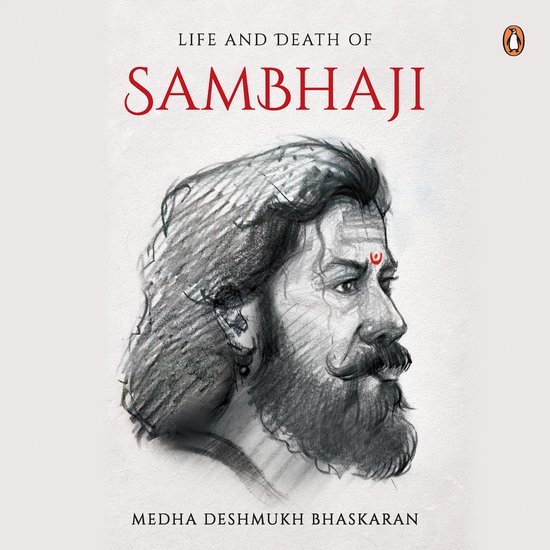 The Life and Death of Sambhaji (Part 2) - cover