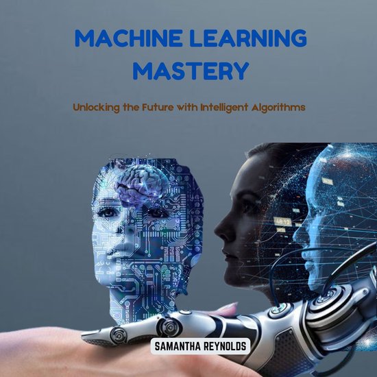 Machine Learning Mastery Super Bundle Machine Learning Mastery, Samantha Reynolds | 9798882447211 | Boeken | bol