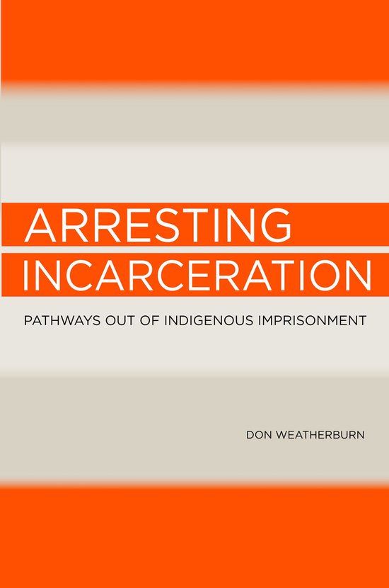 Arresting Incarceration - cover