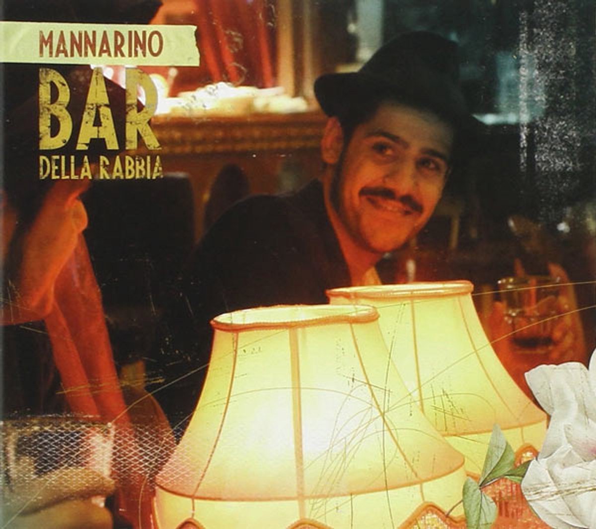 Il Bar Della Rabbia - Mannarino