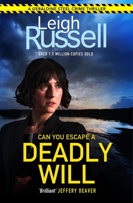 A DI Geraldine Steel Thriller 22 - Deadly Will - cover