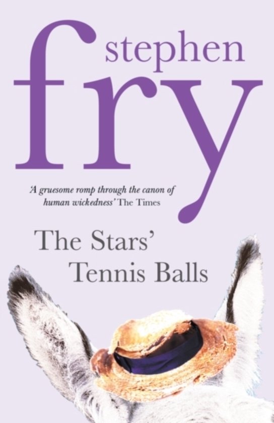 Boek "The Stars' Tennis Balls" door Stephen Fry met een paars accent en een grappige ezel met een hoed.