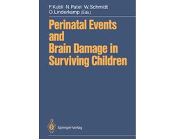 Perinatal Events and Brain Damage in Surviving Children