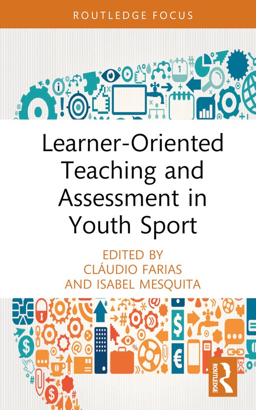 Routledge Focus on Sport Pedagogy- Learner-Oriented Teaching ... - cover