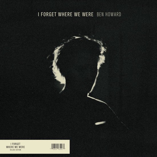 Ben Howard - I Forget Where We Were (2 CD) (10th Anniversary Edition)