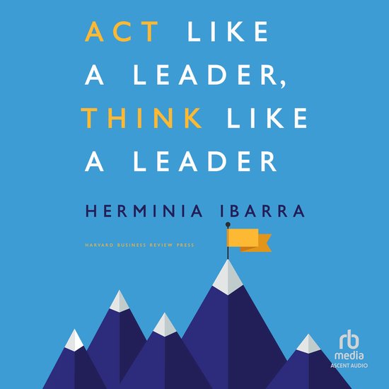 Act Like a Leader, Think Like a Leader - cover