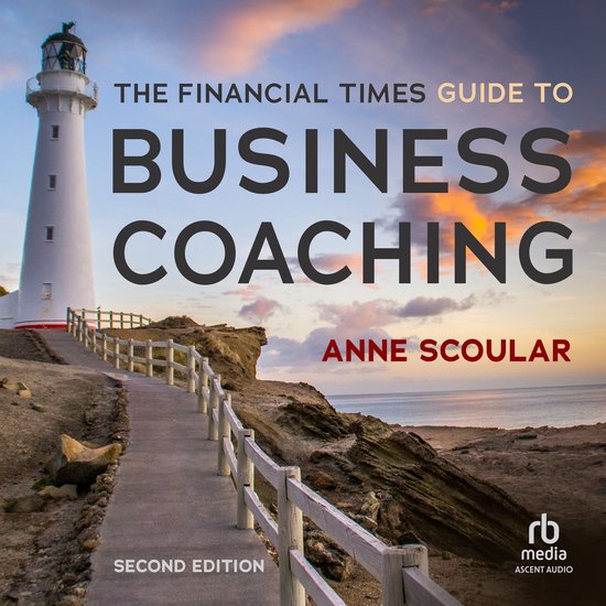 The Financial Times Guide to Business Coaching, 2nd Edition - cover