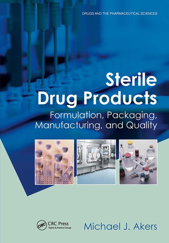 Boekomslag: Sterile Drug Products, Formulering, Verpakking, Productie en Kwaliteit.