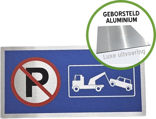 Icône/enseigne de luxe | Stationnement et arrêt immobile interdits | 30 x 15 cm | Dibond Brossé | Remorquer | Effet brillant | 1 pièce