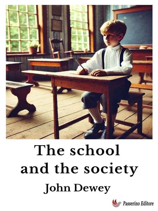 Jongen in vintage schoolkleding schrijft aan een houten bureau. Boekomslag: 'The school and the society' door John Dewey.
