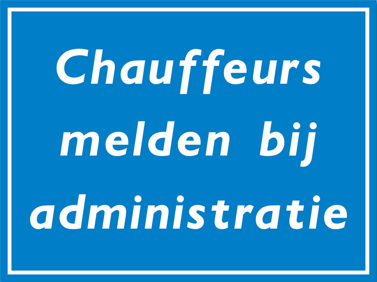Chauffeurs administratie bord - Forex - 30 x 40 cm - Weerbestendig