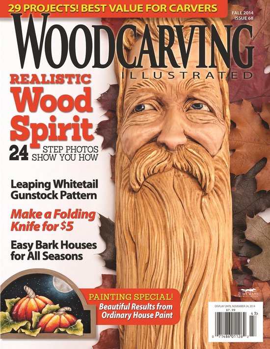 Woodcarving Illustrated Magazine 68 - Woodcarving Illustrated Issue 68 Fall 2014