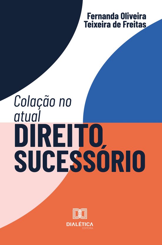 Colação no atual Direito Sucessório - cover