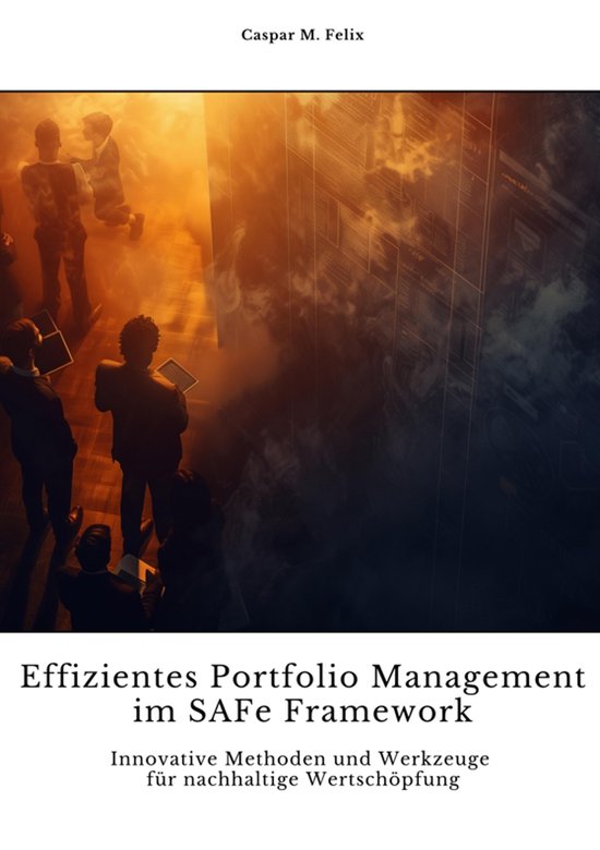 Effizientes Portfolio Management im SAFe Framework - cover