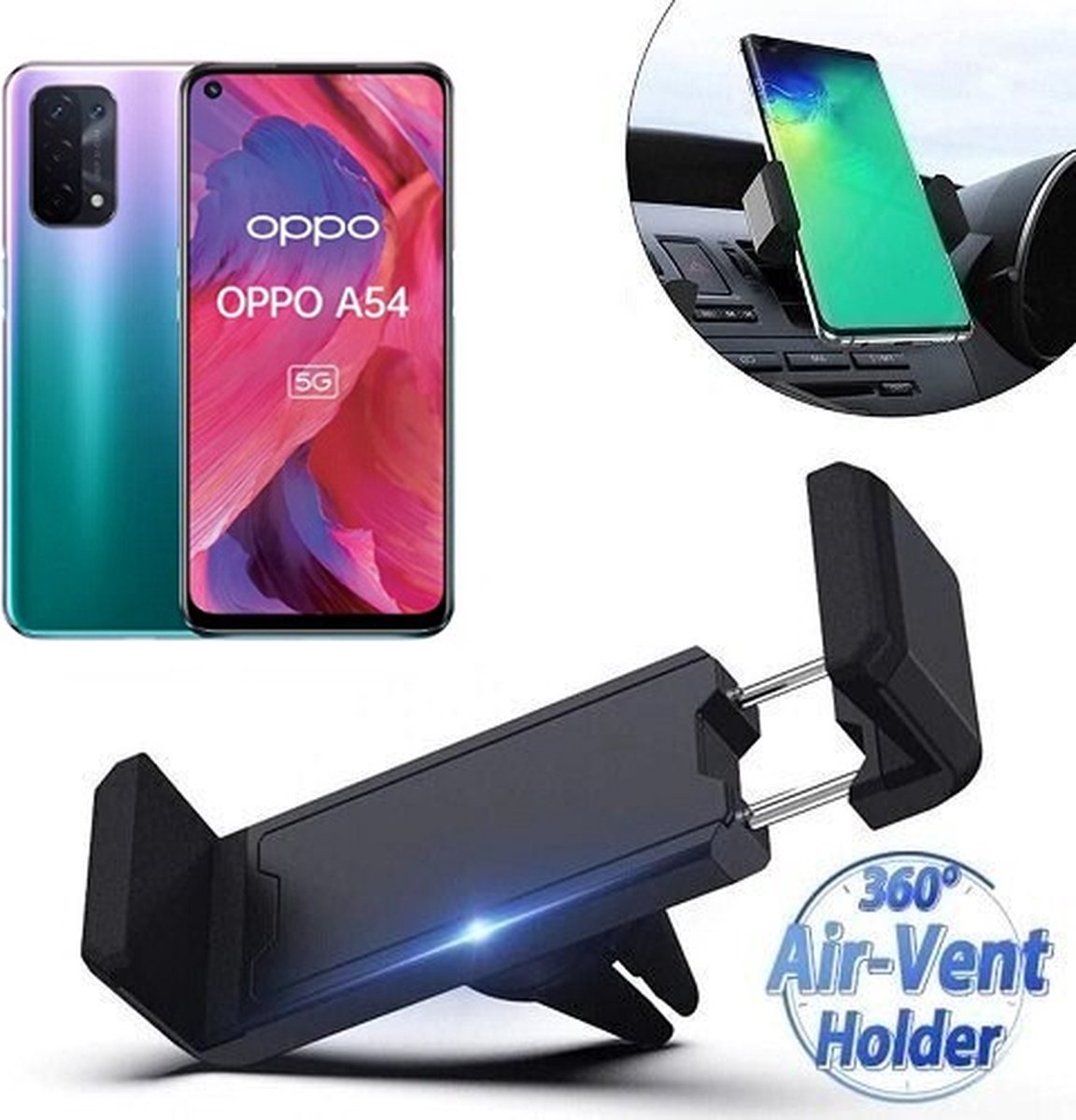 Oppo A54 Telefoonhouder Auto Ventilatierooster