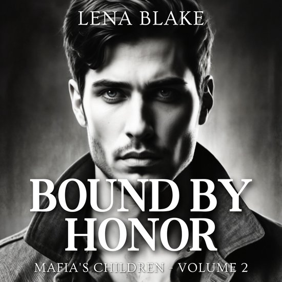 Bound by Honor