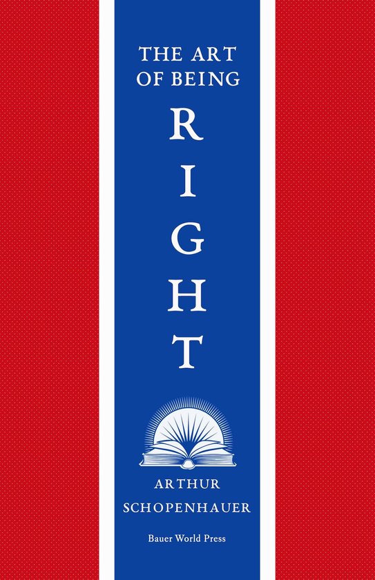 The Art of Being Right