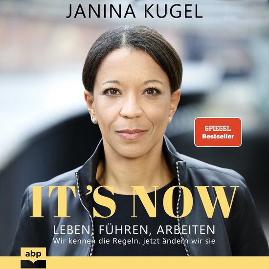 It's Now - Leben, führen, arbeiten - Wir kennen die Regeln, ... - cover