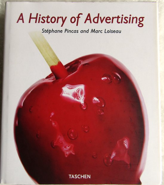 A History of Advertising